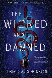 Icon image The Wicked and the Damned